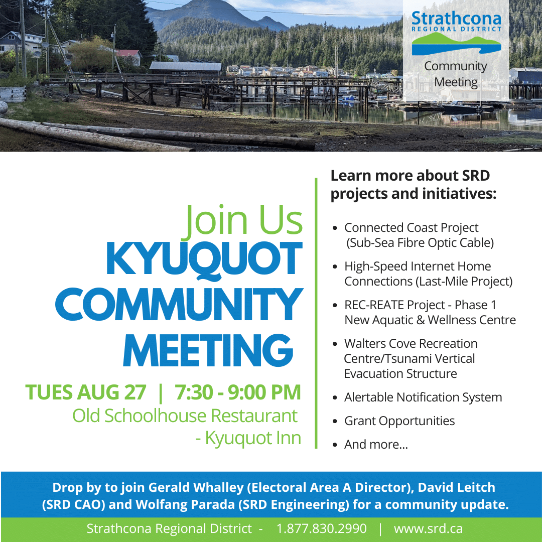 Flyer for a Kyuquot community meeting with project details.
