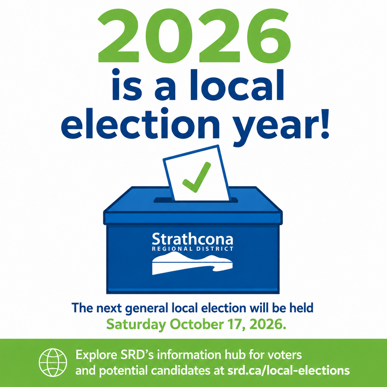 Text promoting the 2026 local election in Strathcona, featuring a ballot box and checkmark.